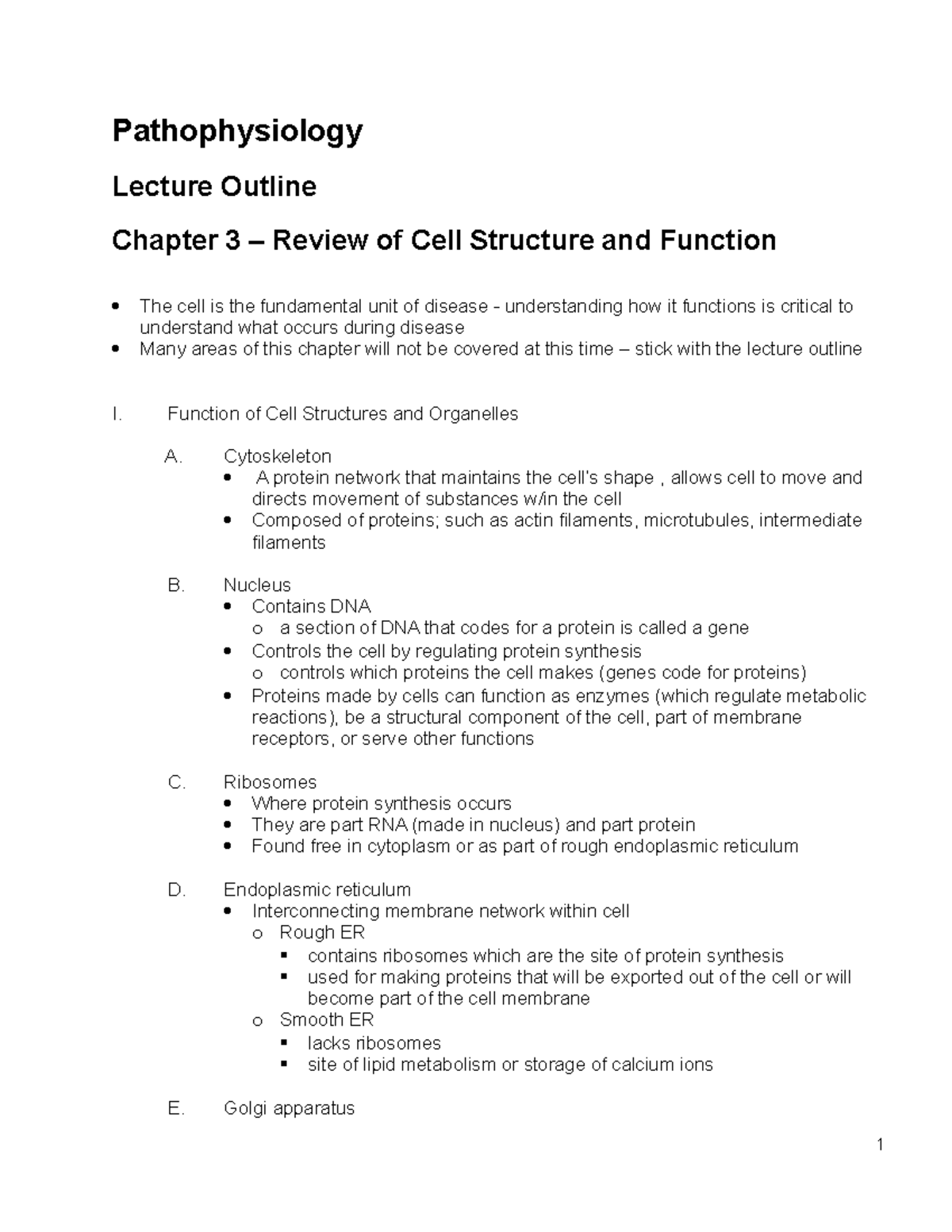 Chapter 3 - Cell Structure and Function - Pathophysiology Lecture Outline Chapter  3 – Review of Cell - Studocu