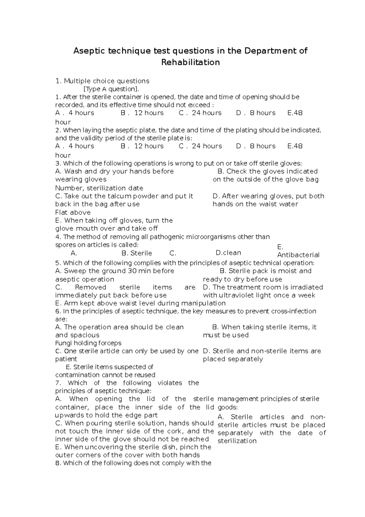 Aseptic technique test questions in the Department of Rehabilitation