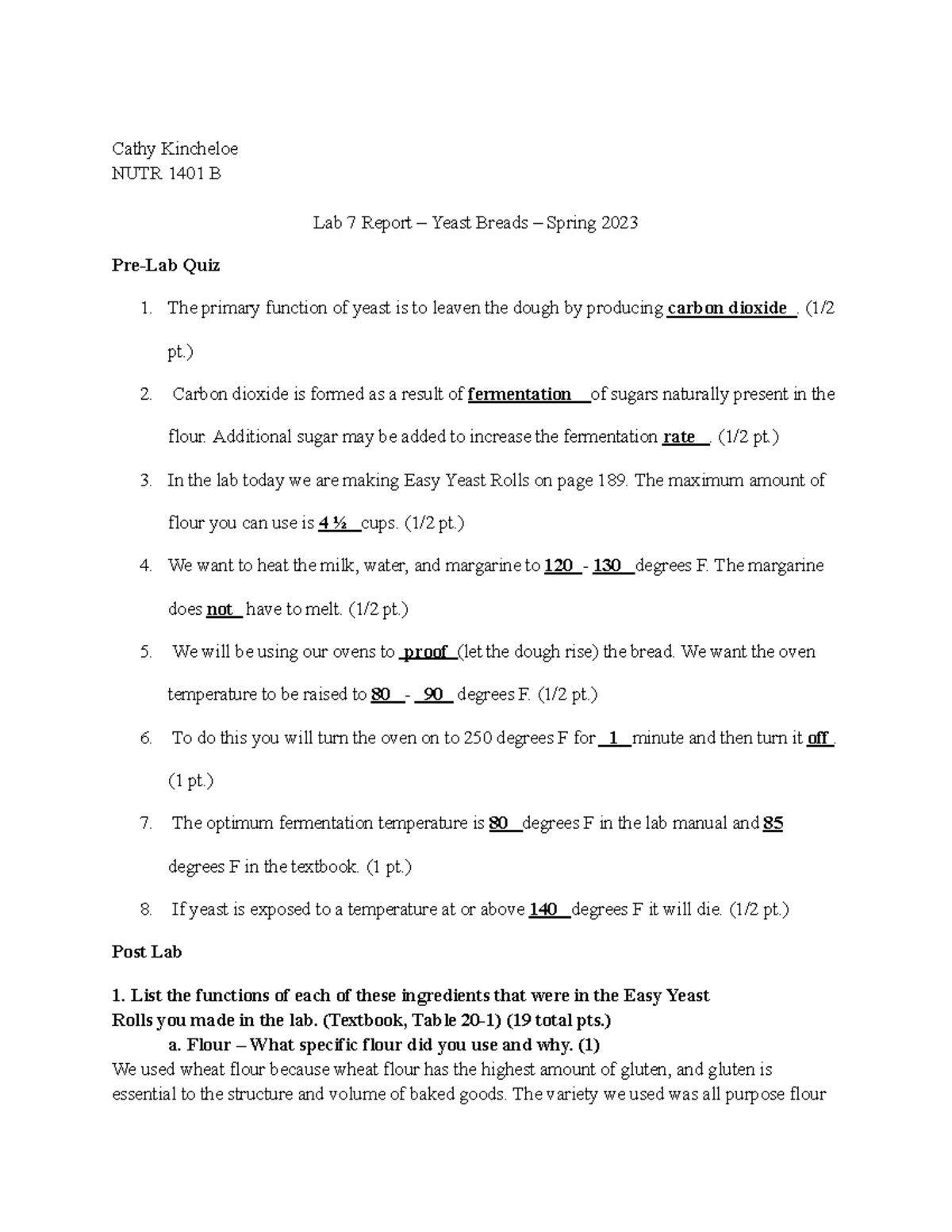 Lab Report 7 Cathy Kincheloe NUTR 1401 B Lab 7 Report Yeast Breads