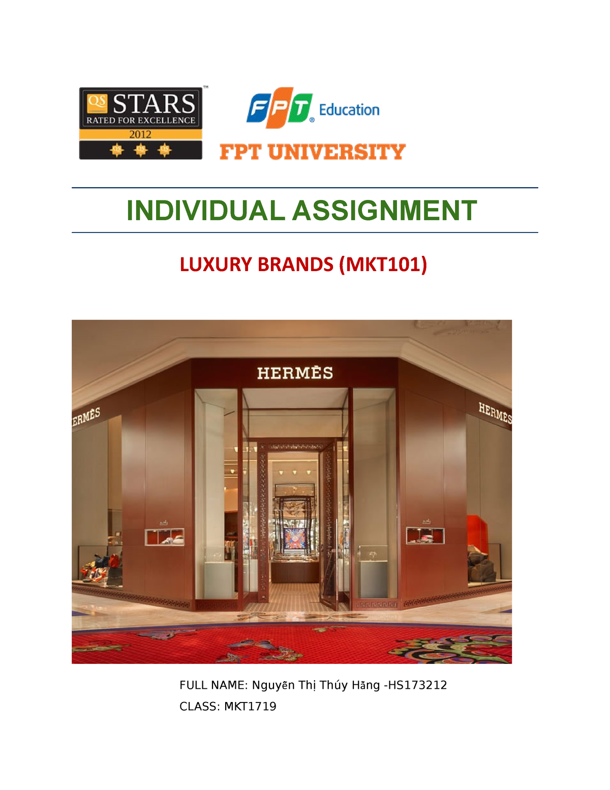 Individual Assignment - INDIVIDUAL ASSIGNMENT LUXURY BRANDS (MKT101 ...