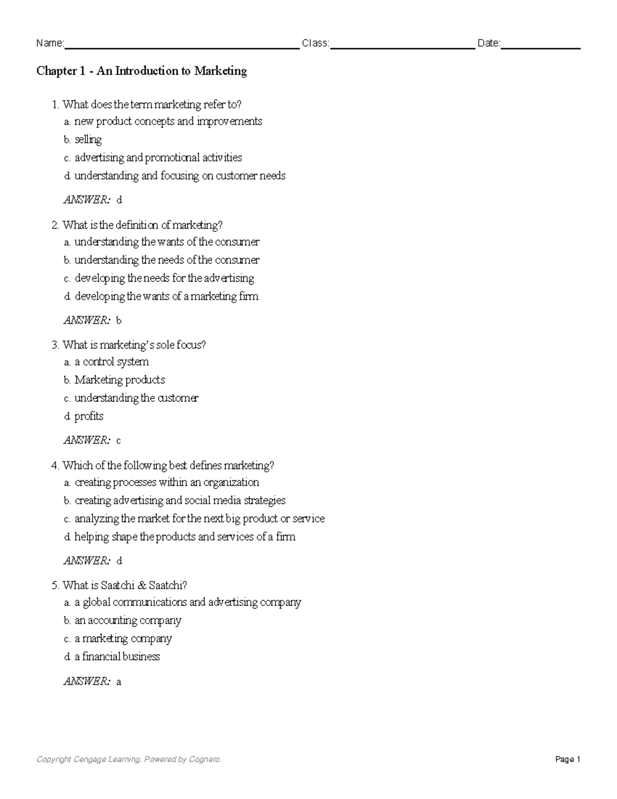 Chapter 1 An Introduction to Marketing - 1. What does the term ...