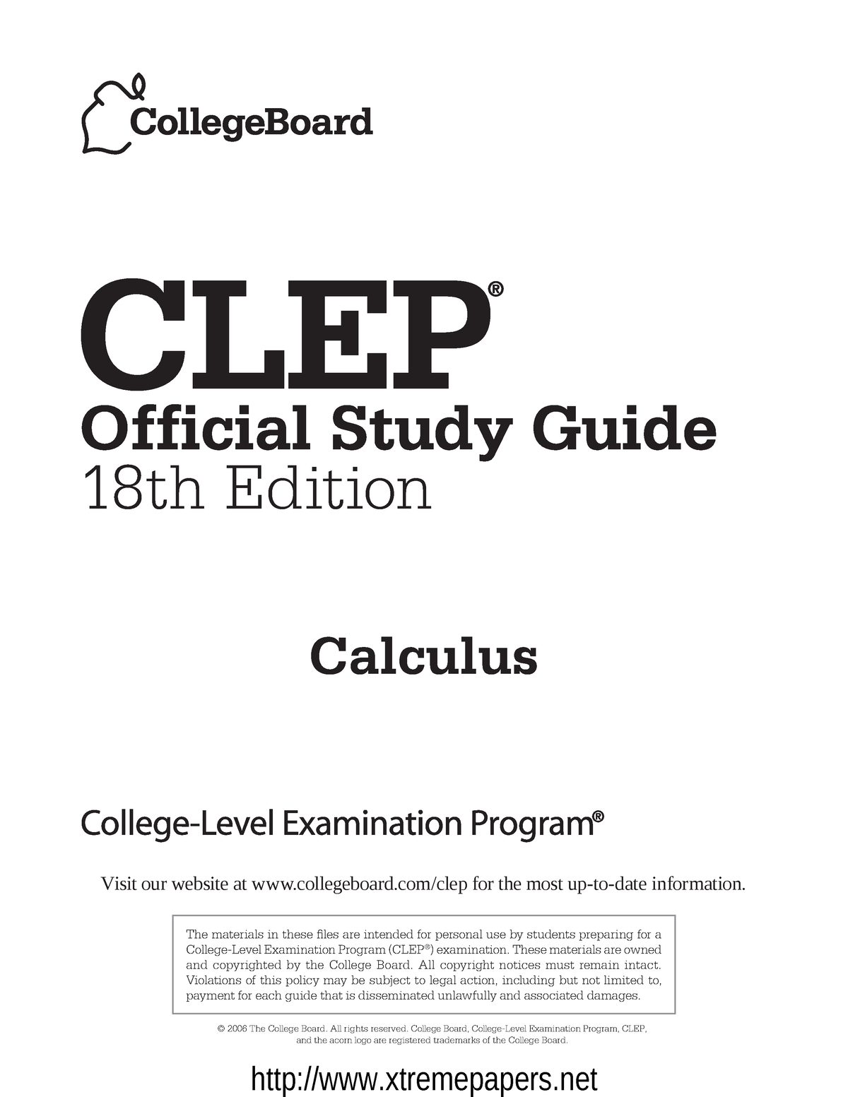 CLEP Calculus - Information - © 2006 The College Board. All Rights ...