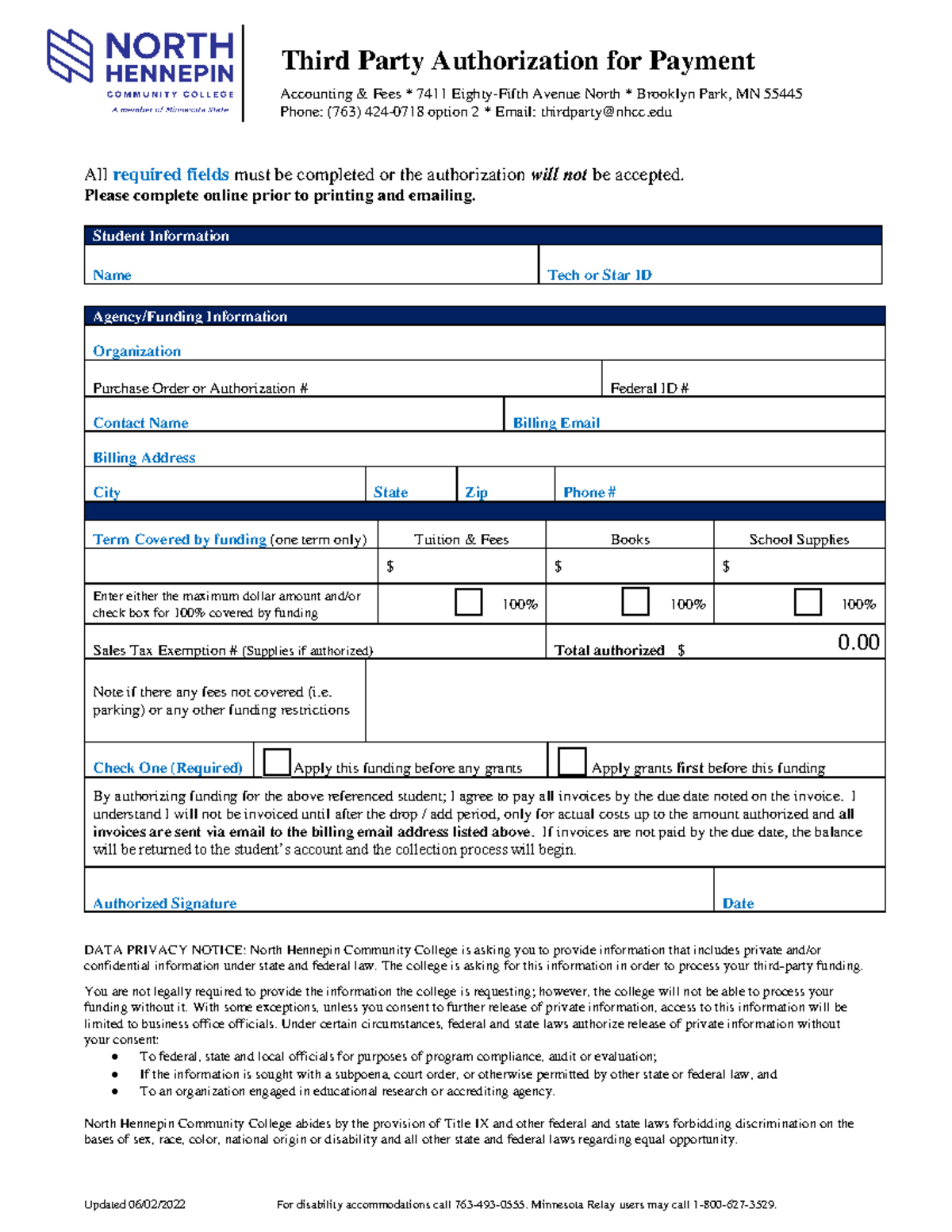 3rd Party Authorization - Minnesota Relay users may call 1-800-627-3529 ...