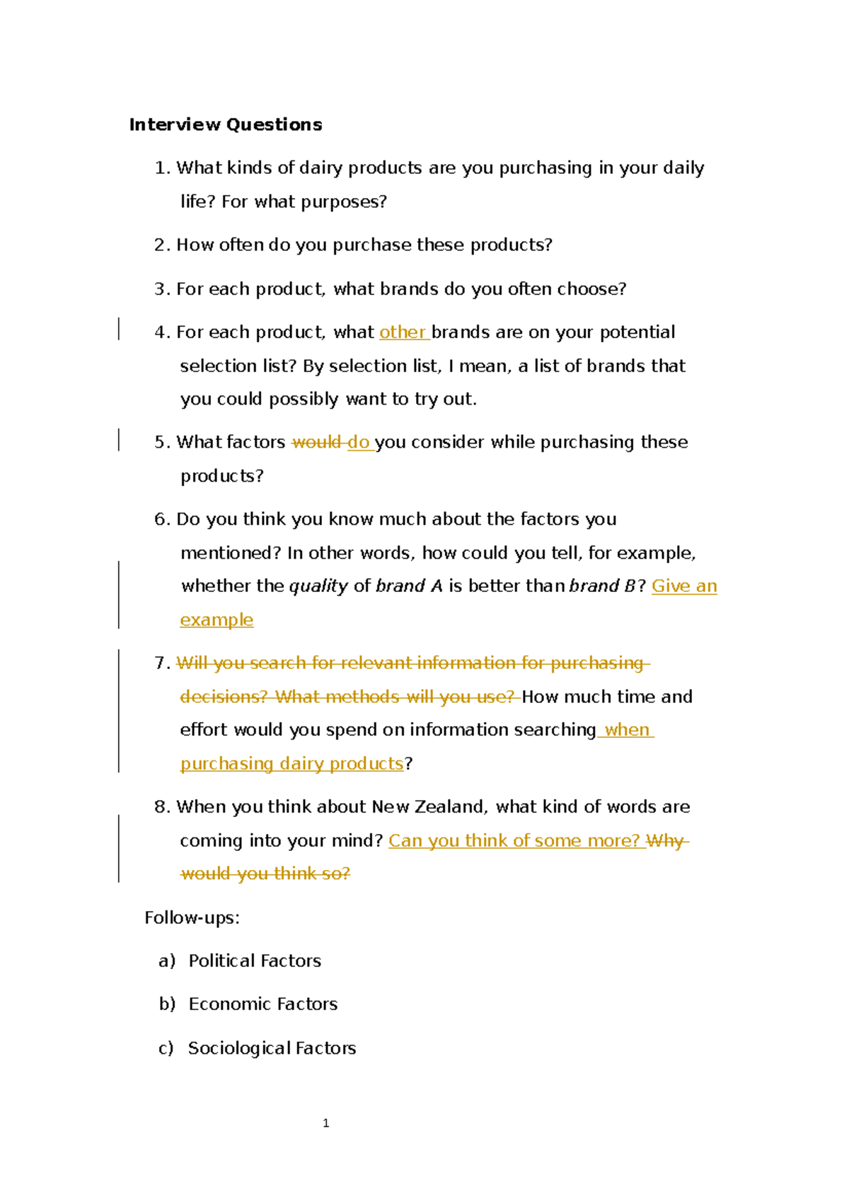 老师修改in-depth interview questions - Interview Questions 1. What kinds of dairy products are you ...