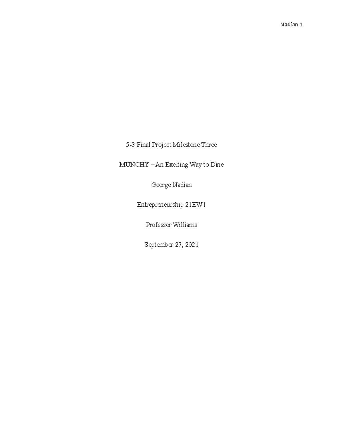 5-3 Final Project Milestone Three - Nadian 1 5-3 Final Project ...