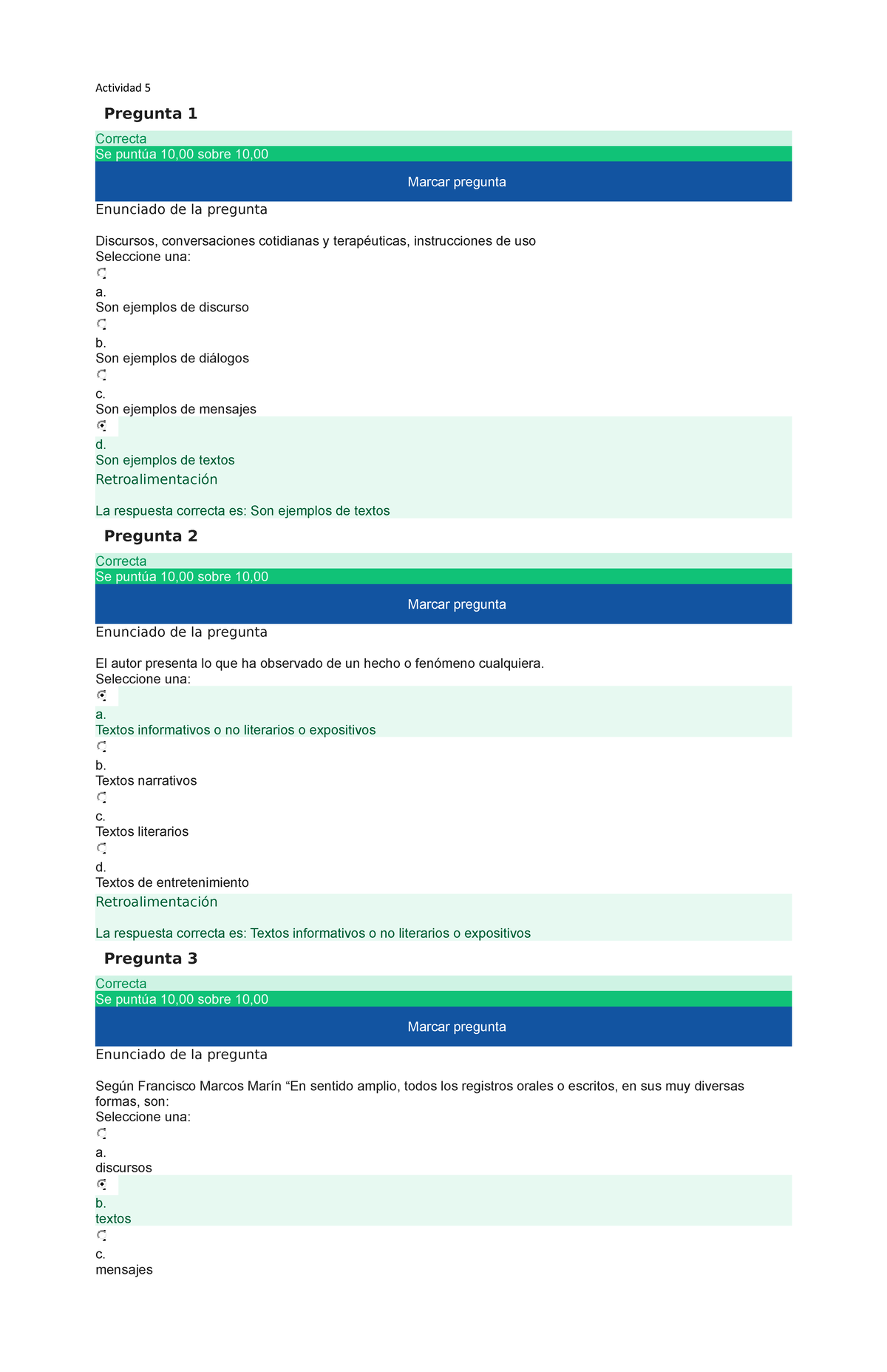 Actividad 5 - A - Actividad 5 Pregunta 1 Correcta Se Puntúa 10,00 Sobre ...