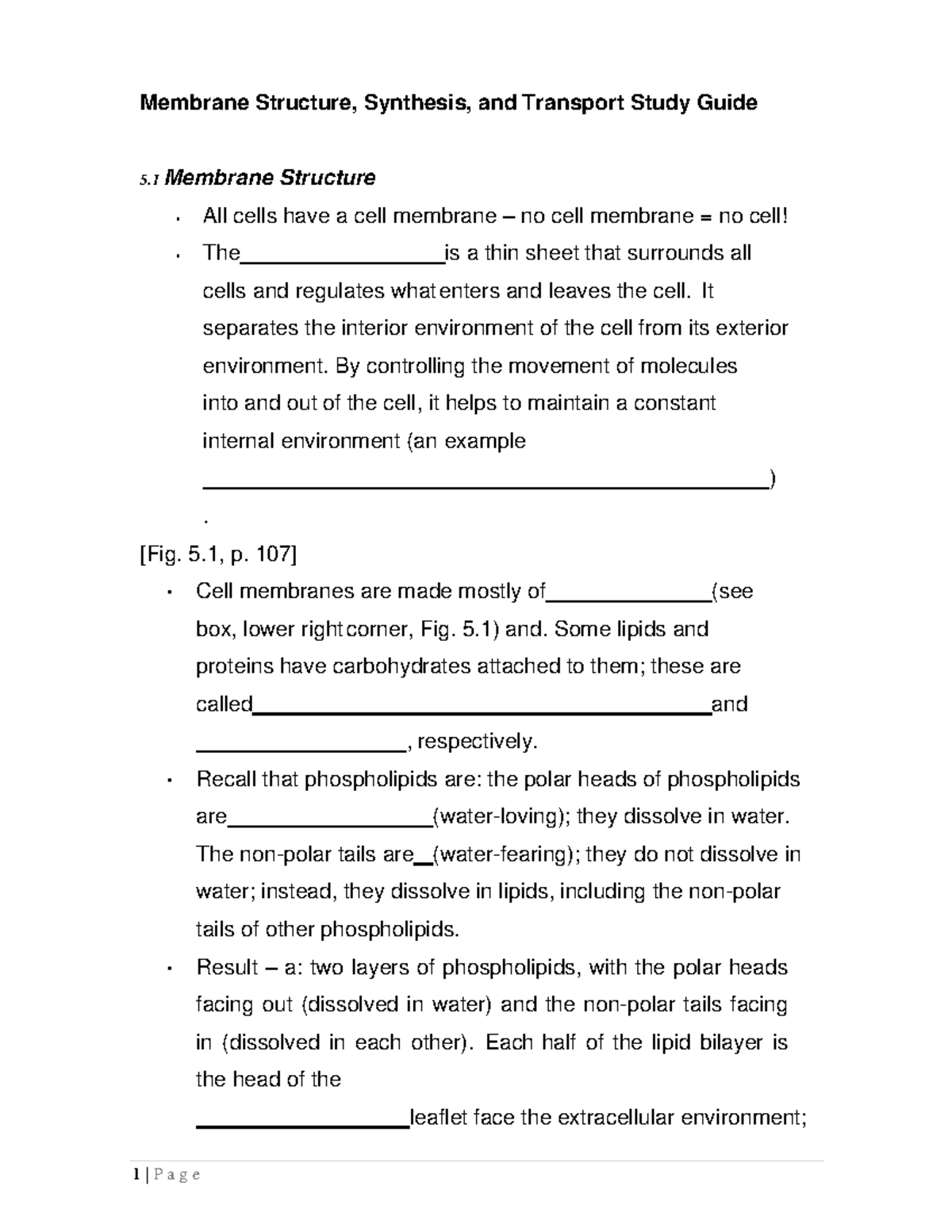Membrane Structure, Synthesis, and Transport Study Guide - It separates ...