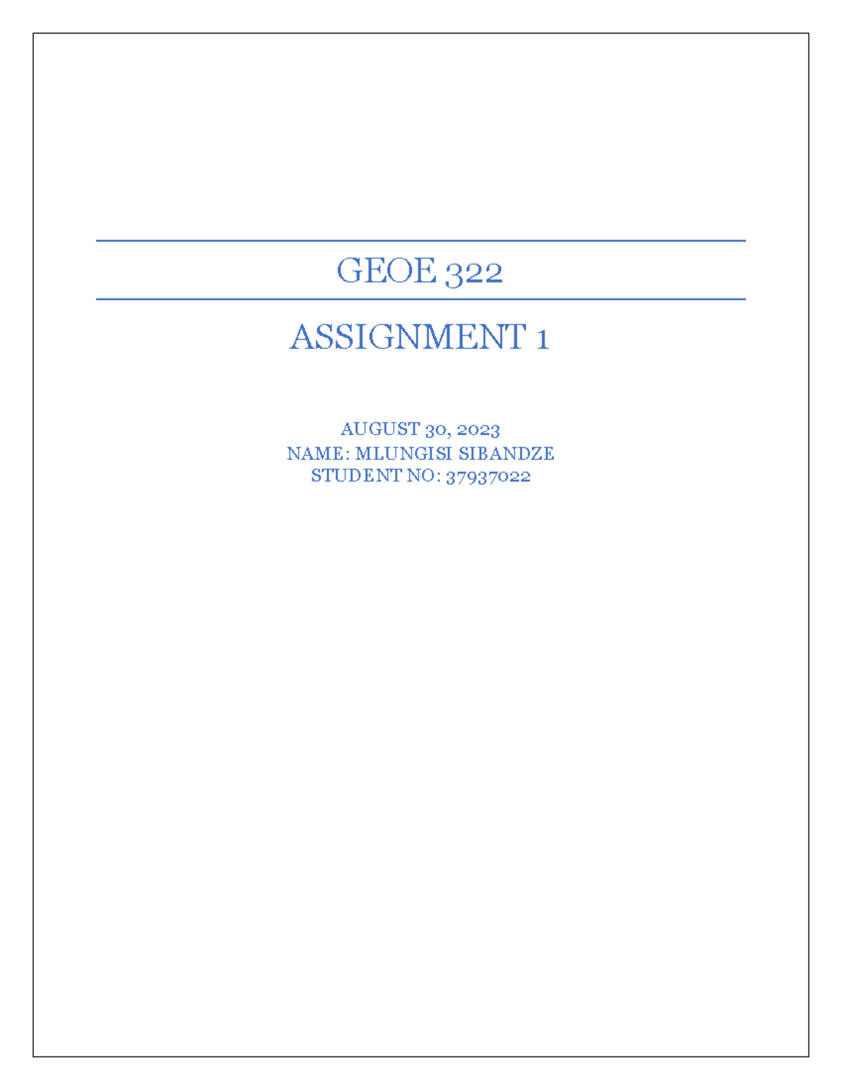 GEOE 322 (1) - Academic work - NAME: MLUNGISI SIBANDZE - GEOE ...
