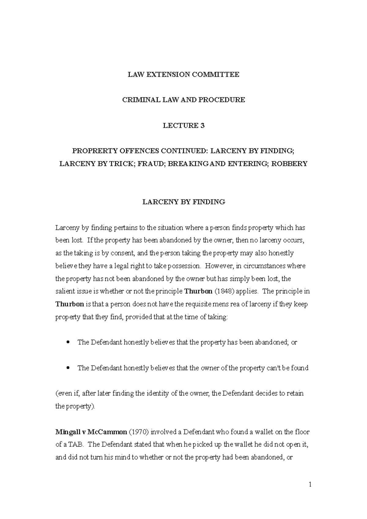 Larceny (Cont) Fraud Breaking and Entering LAW EXTENSION COMMITTEE