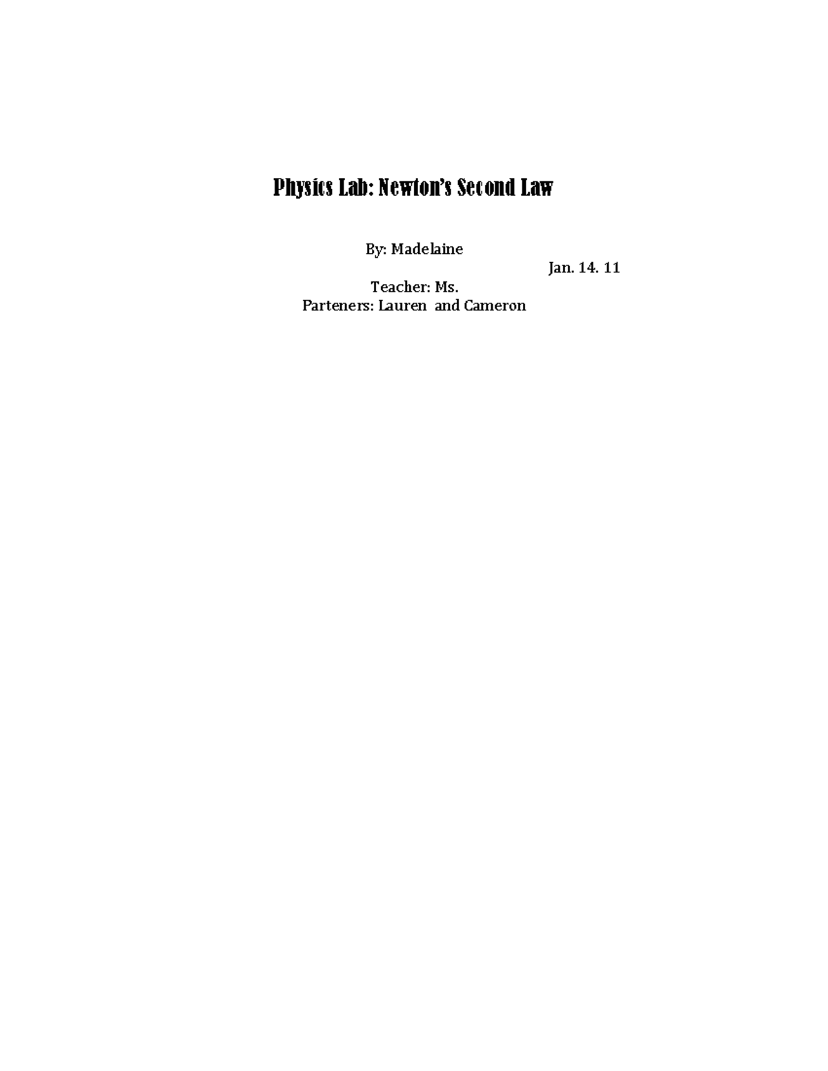 Sample Physics Lab-Newton's 2nd Law - Physics Lab: Newton’s Second Law ...