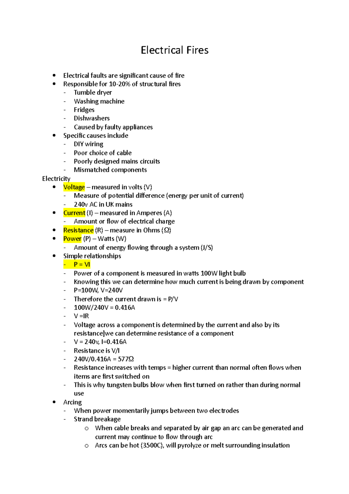 Electrical Fires Electrical Fires Electrical faults are significant