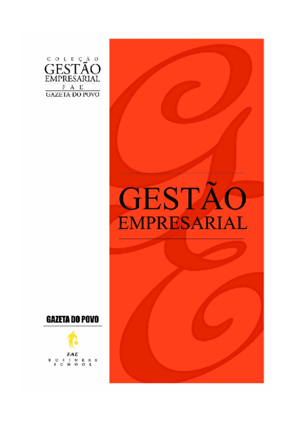1-Gestao Empresarial-FAE - Faculdades Bom Jesus Economia empresarial ...
