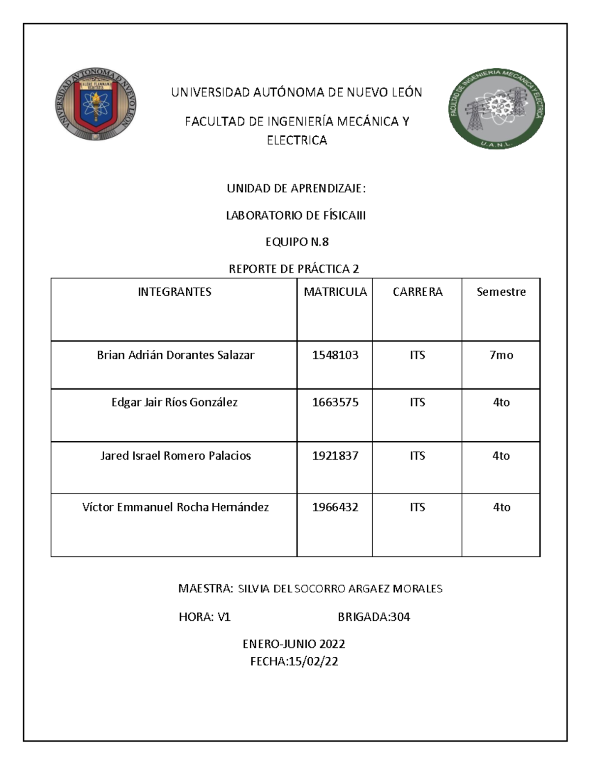 Reporte Practica 2 Lab Fis 3 - UNIVERSIDAD AUT”NOMA DE NUEVO LE”N ...