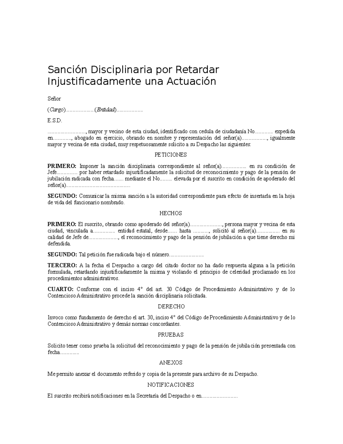 Sancion Disciplinaria por Retardar Injustificadamente una Actuacion ...
