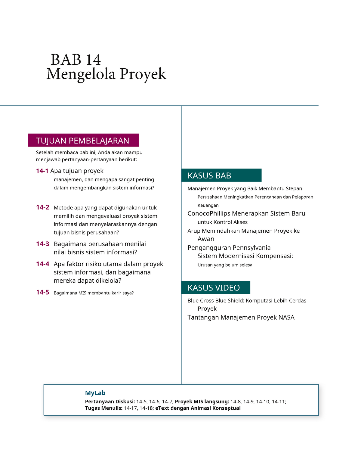 Catatan MIS Ch14 - Sti - MyLab Pertanyaan Diskusi: 14-5, 14-6, 14-7 ...