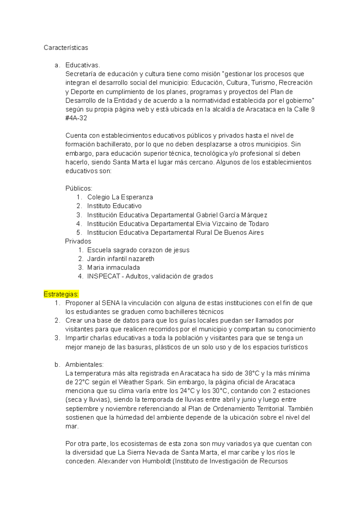 Fase 2 - Fase en que se muestran las características generales de ...