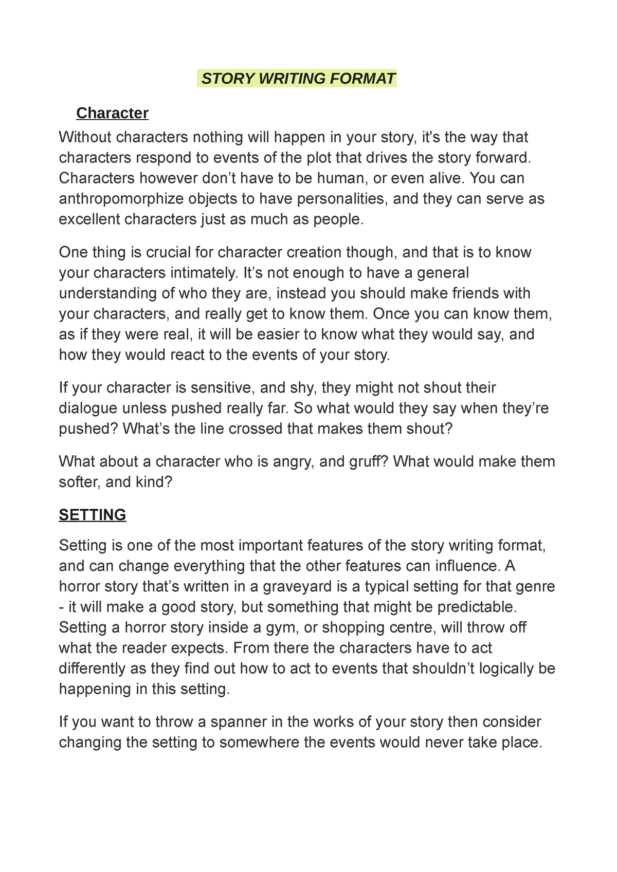 Story Writing Format STORY WRITING FORMAT Character Without 