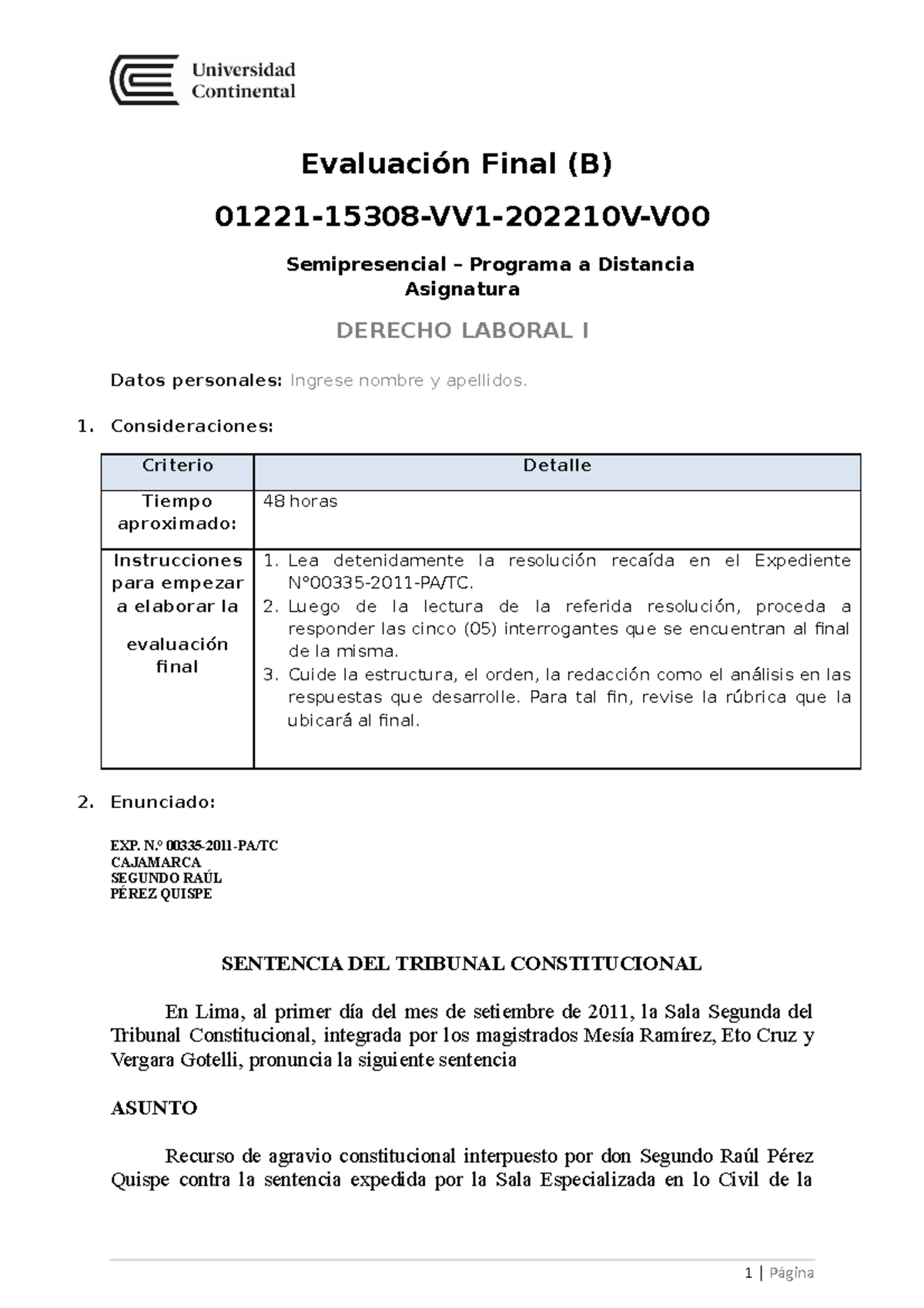 Examen Final B - Evaluación Final (B) 01221-15308-VV1-202210V-V ...