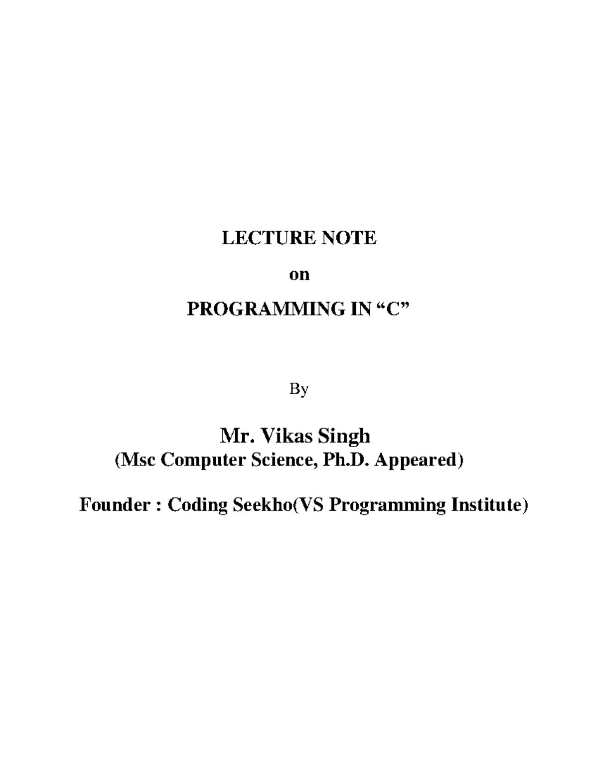 C Language Full Notes 56cb6f01 3c3e 409c ade4 0d1f32b3be76 LECTURE 