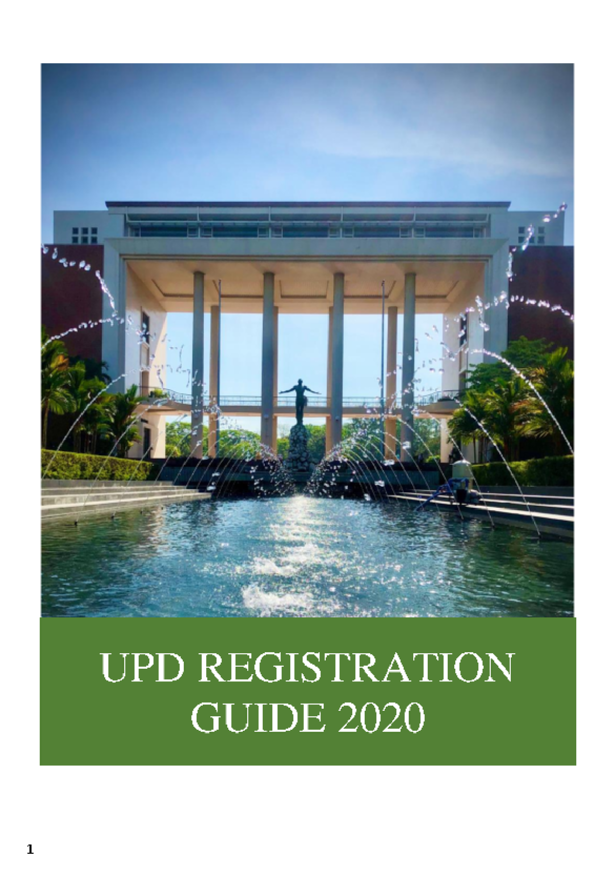 Registration Guide 2020 - UPD REGISTRATION GUIDE 2020 Our dear freshmen ...