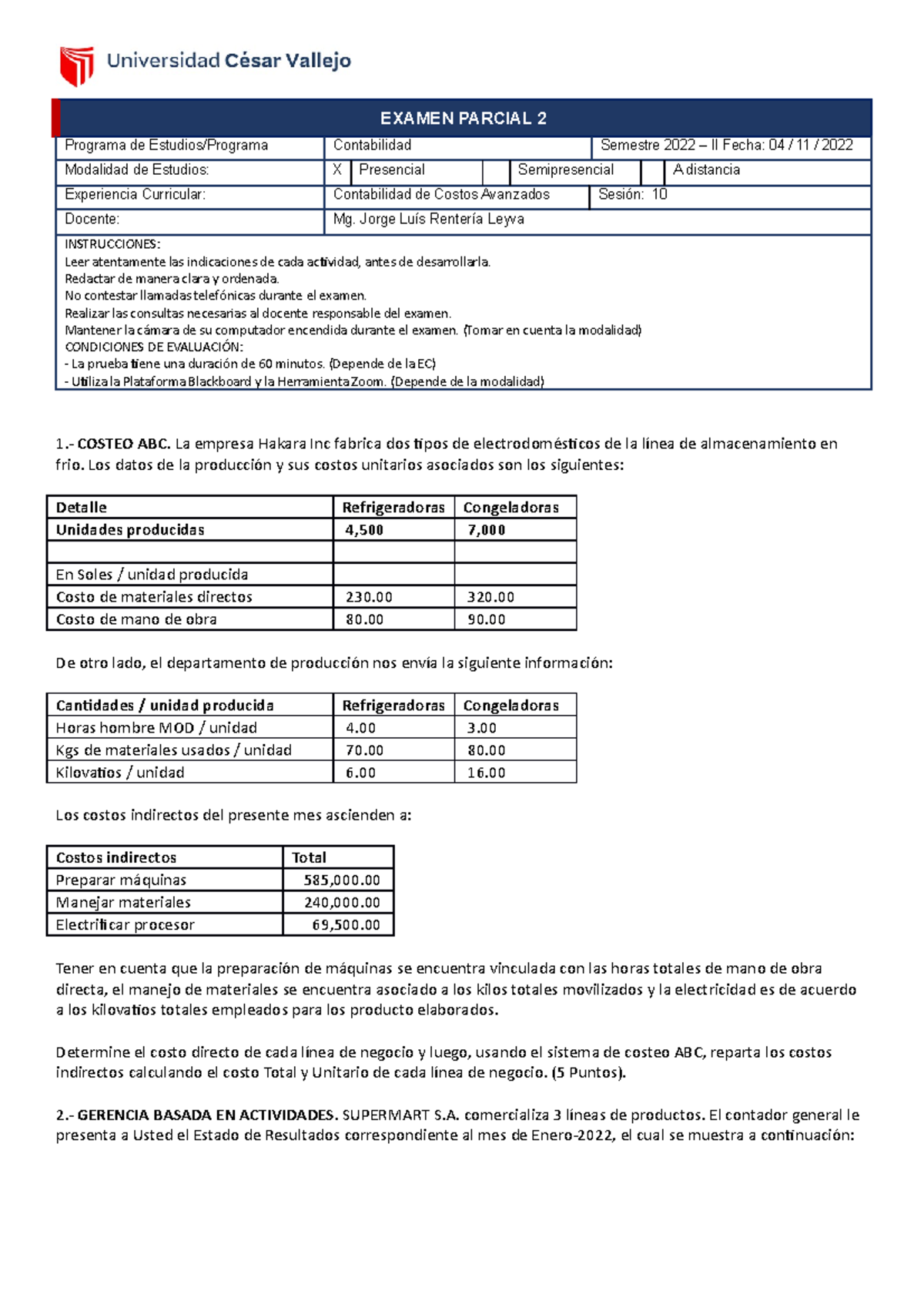 Contabilidad De Costos Avanzados - EP02 - 202202 - EXAMEN PARCIAL 2 ...