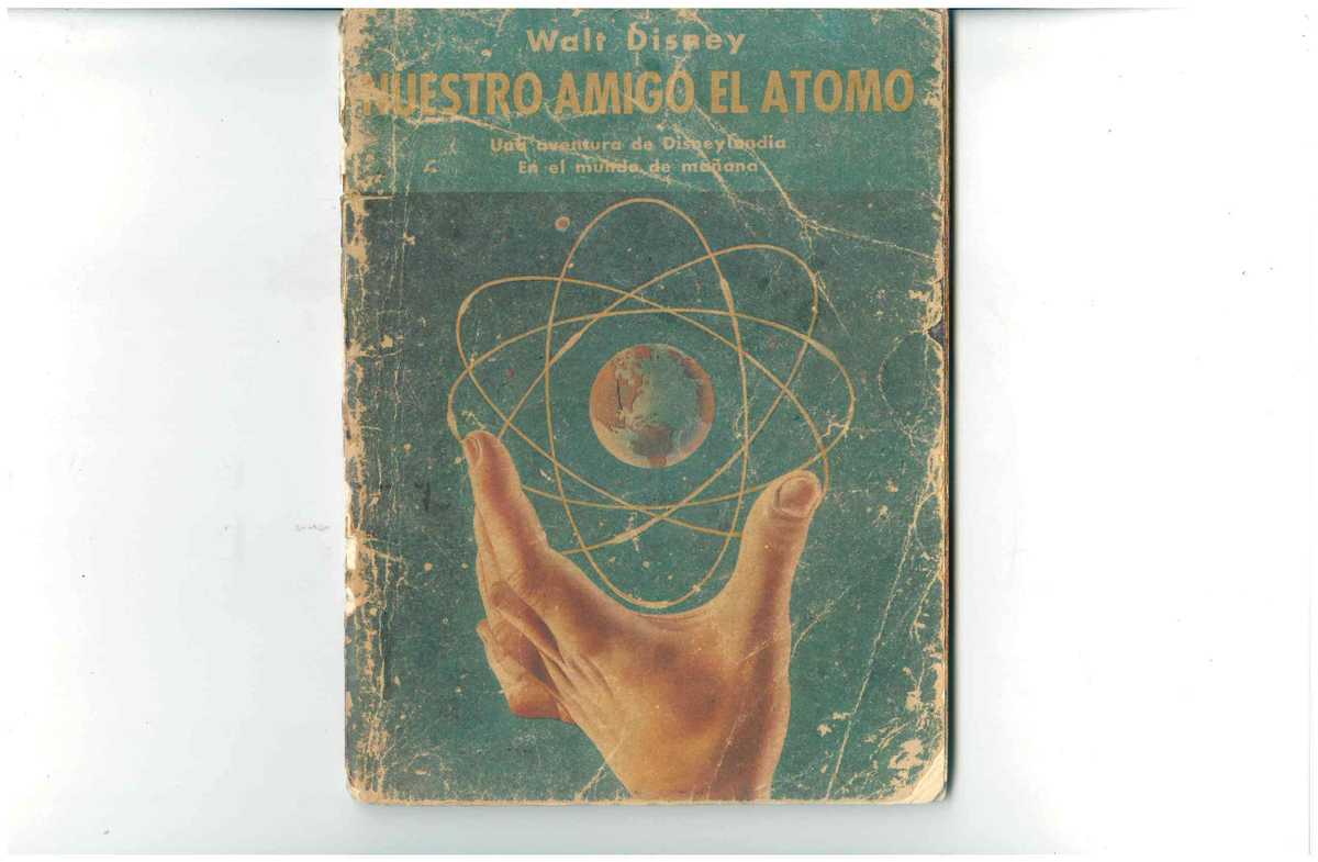 Nuestro amigo el atomo Heinz Haber - Física y Química - IES Siete