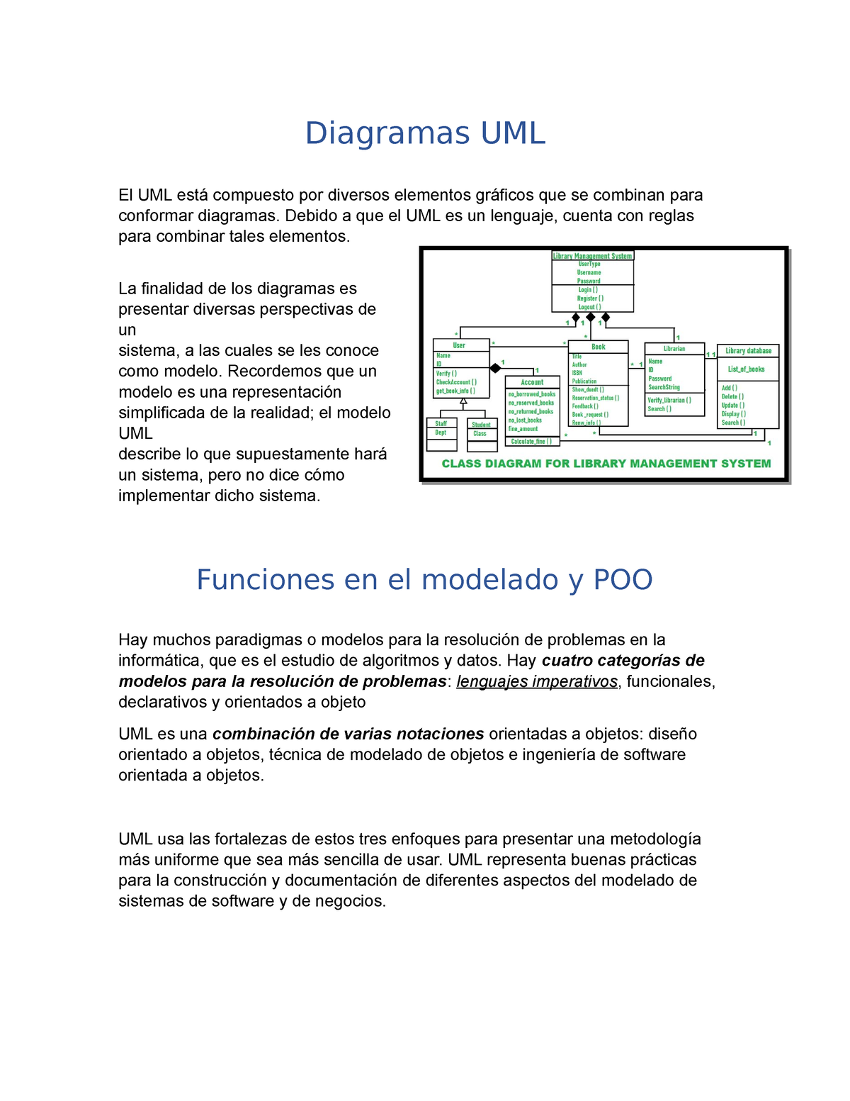 Diagramas UML - Diagramas UML El UML está compuesto por diversos elementos  gráficos que se combinan - Studocu