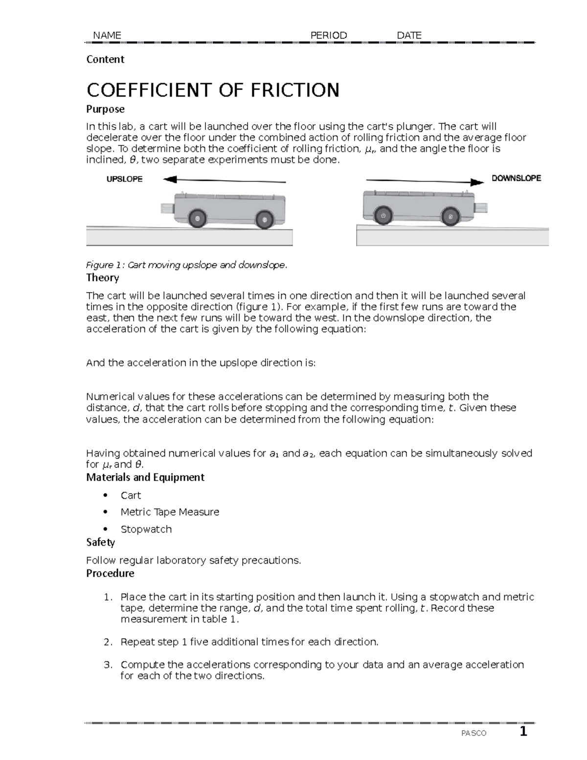 Coefficientoffriction S NAME PERIOD DATE Content COEFFICIENT OF
