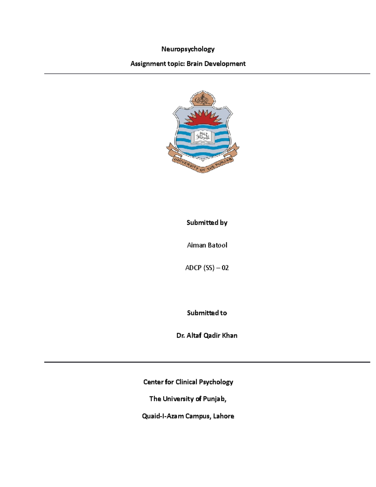Brain development - Neuropsychology Assignment topic: Brain Development ...