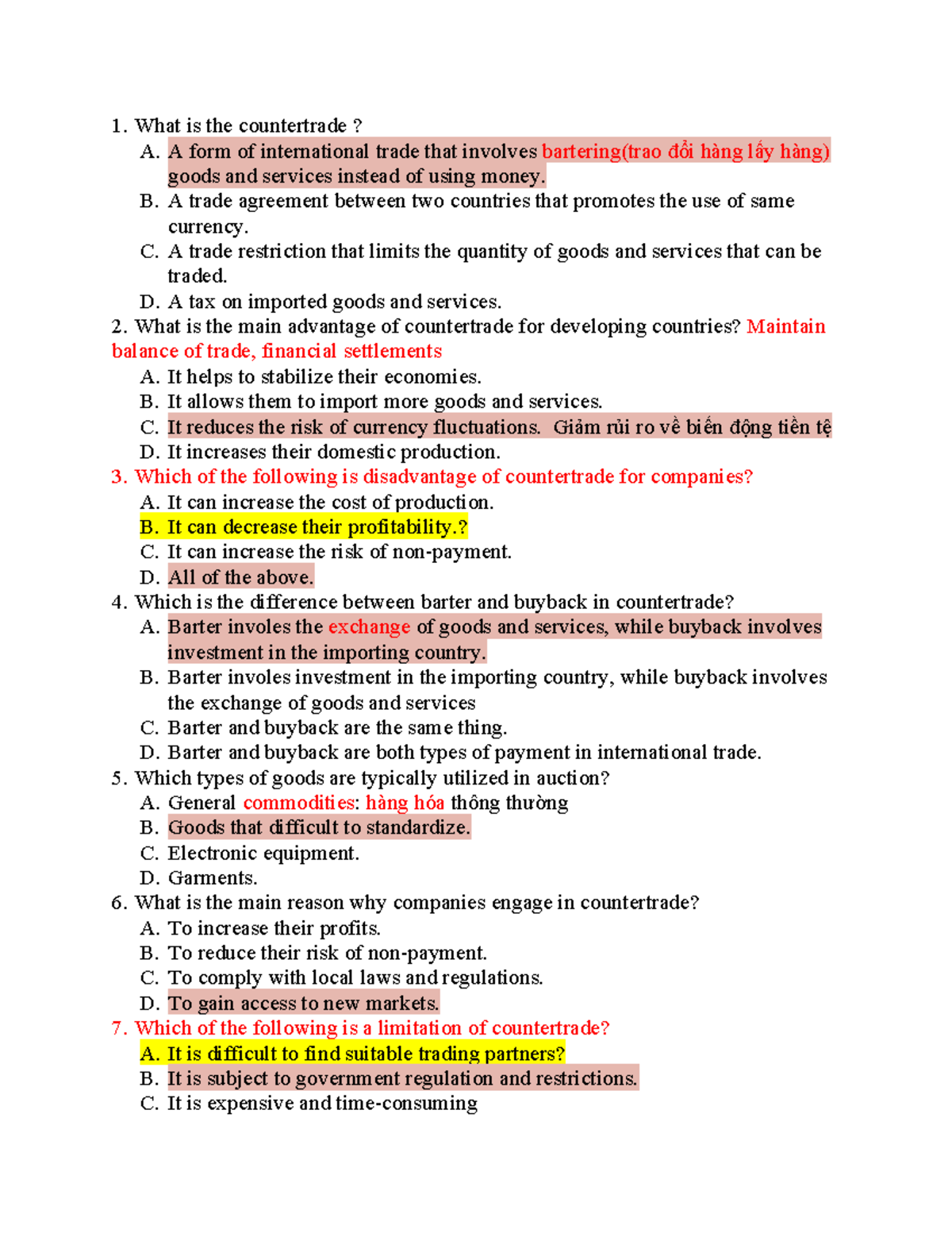 GdtmqtMidterm1 Practice What is the countertrade? A. A form of