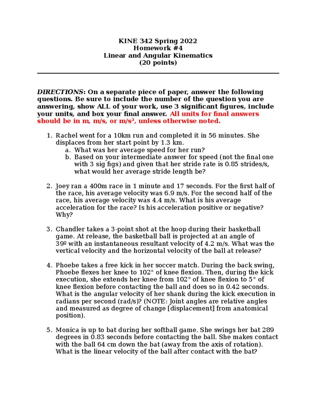 HW 4 Kinematics Calculations Sp22 - KINE 342 Spring 2022 Homework ...