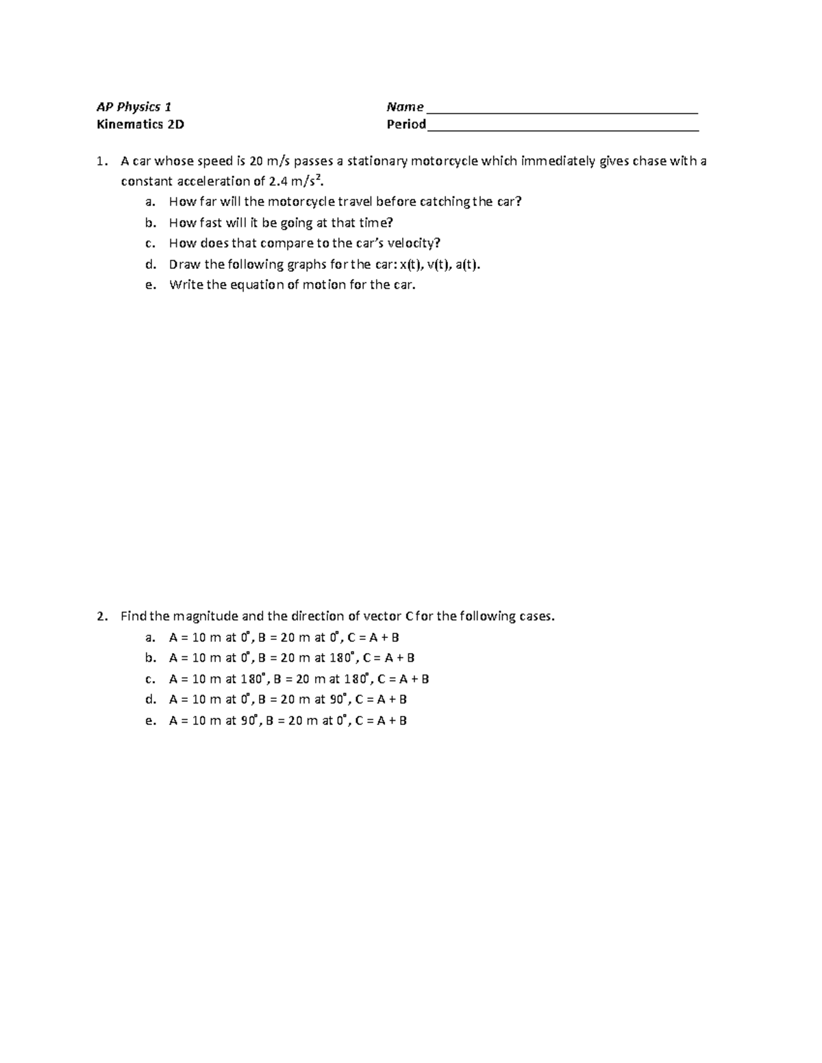 Unit 2 - Worksheet 1D And 2D Kinematics AP Physics 1 - AP Physics 1 ...