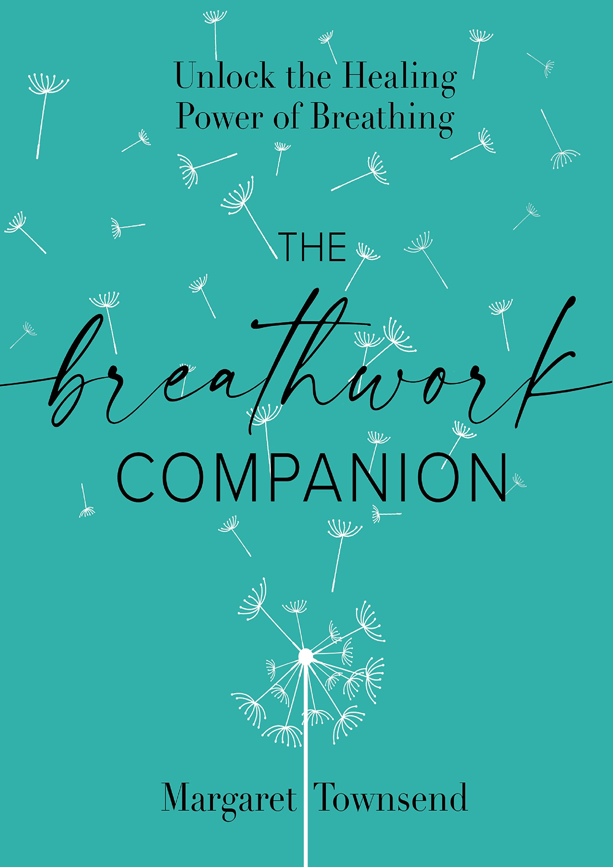 Download [PDF] The Breathwork Companion: Unlock the Healing Power of ...