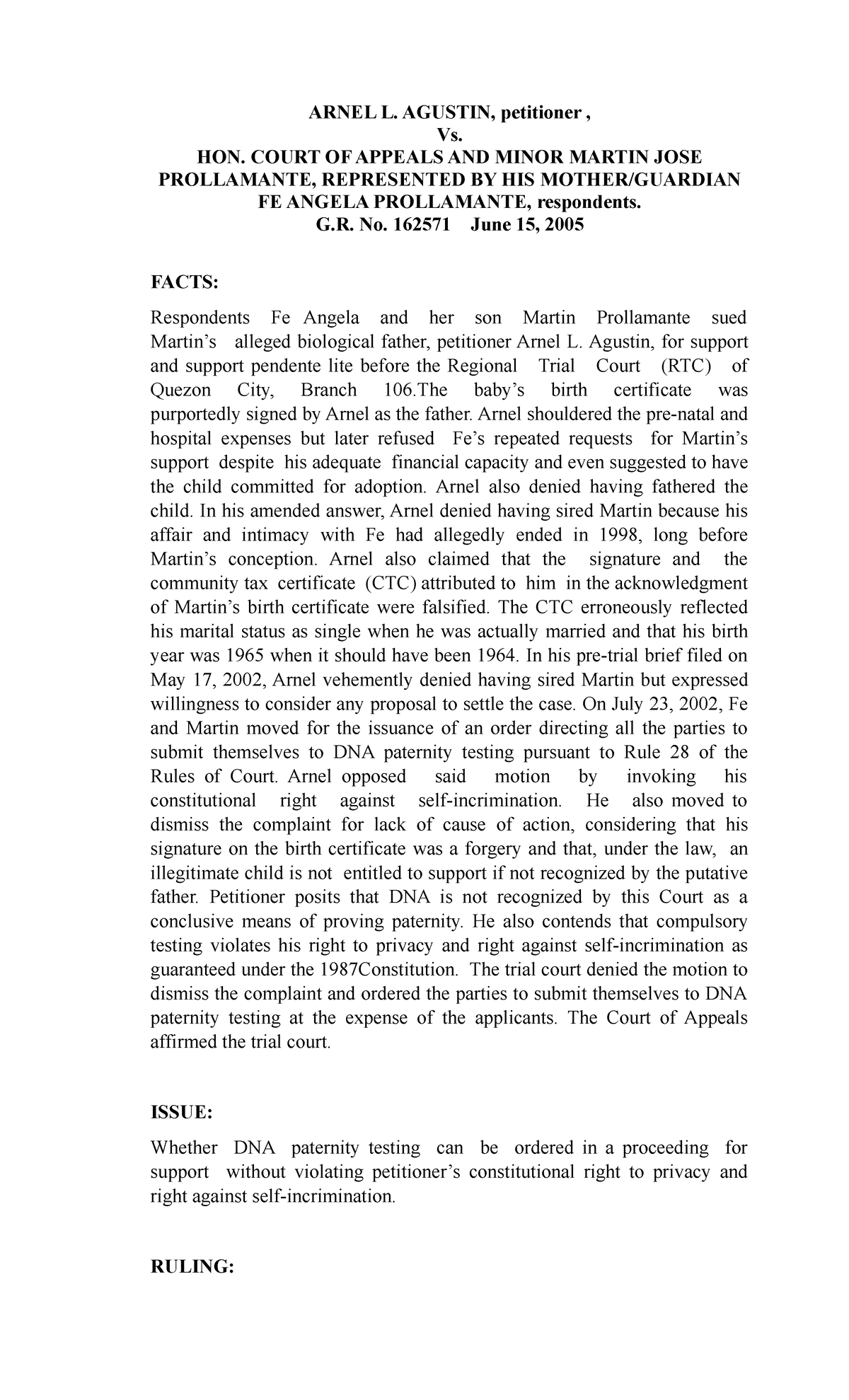 328681156 Agustin vs CA - ARNEL L. AGUSTIN, petitioner , Vs. HON. COURT ...