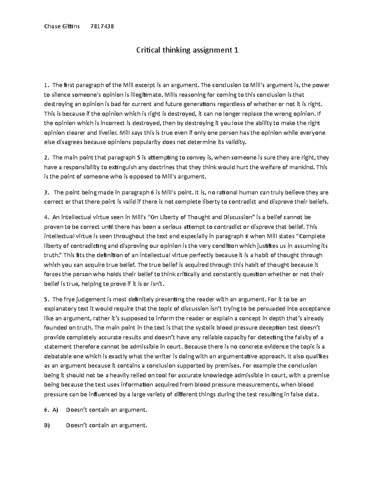 Critical thinking assignment 1 - The first paragraph of the Mill ...