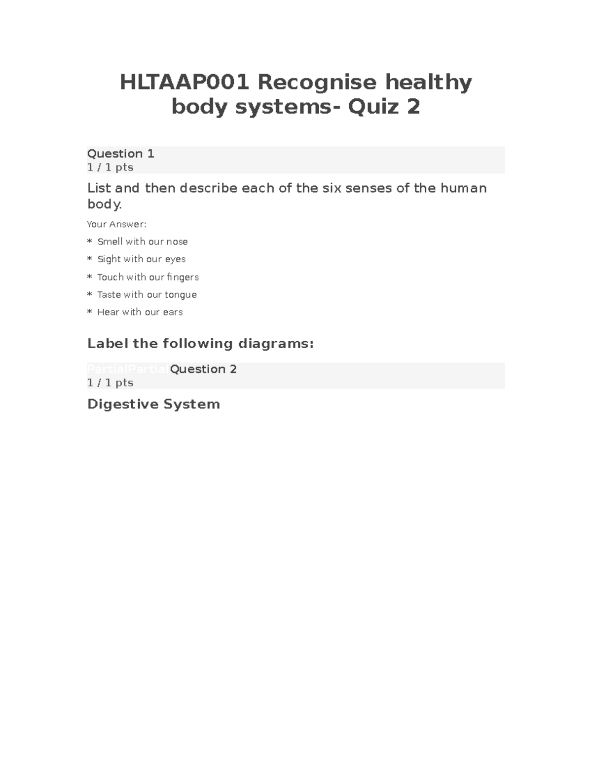 Hltaap 001 Recognise Healthy Body Systems - Quiz 2 - HLTAAP001 ...