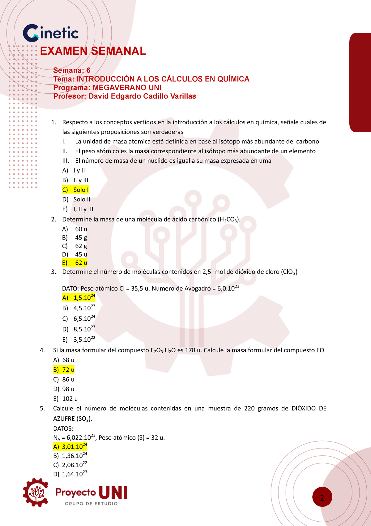 Examen. Cálculos EN Química - EXAMEN SEMANAL Semana: 6 Tema ...