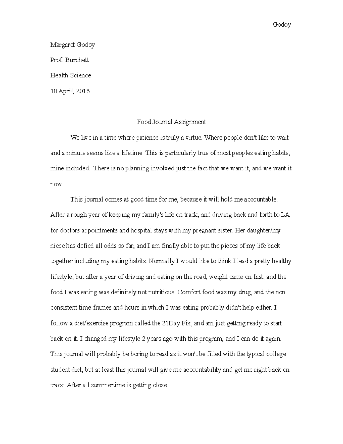 Food Journal Assignment - Godoy Margaret Godoy Prof. Burchett Health ...
