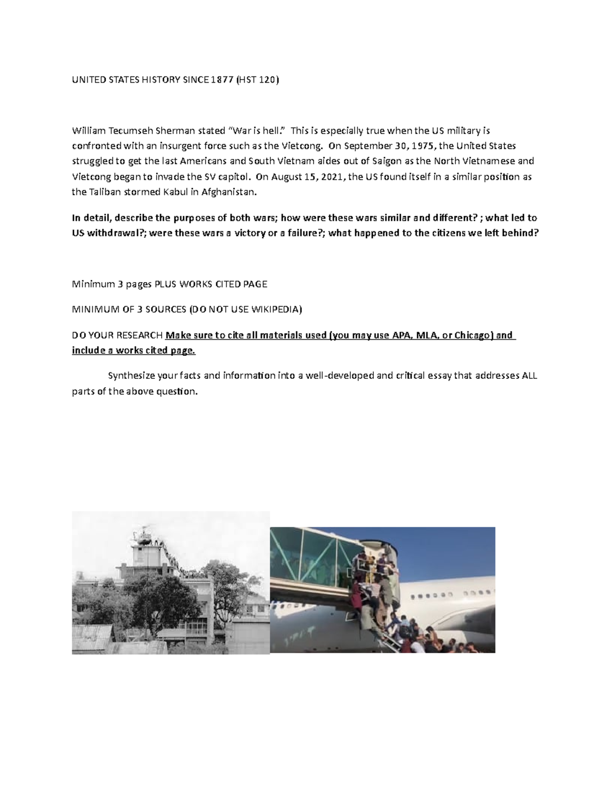 SaigonKabul essay UNITED STATES HISTORY SINCE 1877 (HST 120) William