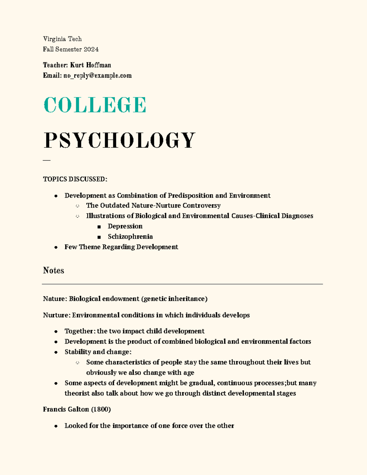 Psych Notes Day 1 - Virginia Tech Fall Semester 2024 Teacher: Kurt ...