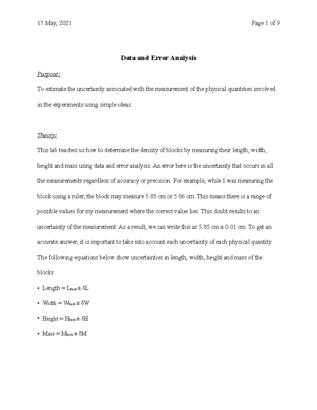 Data and error analysis Data and Error Analysis Purpose To estimate
