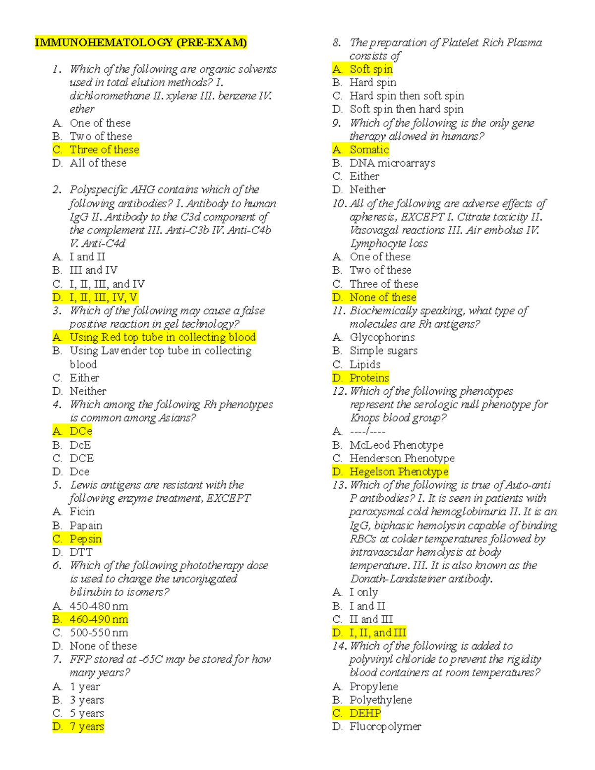 BB EXAM 1 PRE EXAM - Reviewer - IMMUNOHEMATOLOGY (PRE-EXAM) Which of ...