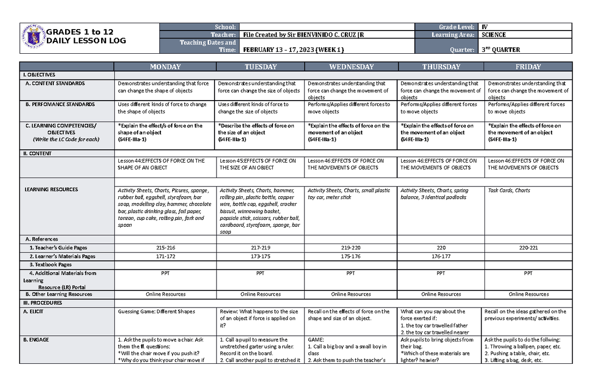 DLL Science 4 Q3 W1 - GRADES 1 to 12 DAILY LESSON LOG School: Grade ...