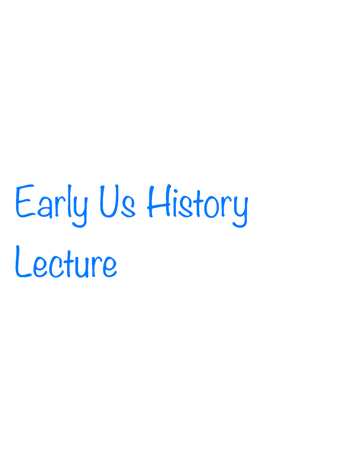 Early Us History Lecture - Early Us History Lecture Concerns Of Early U ...