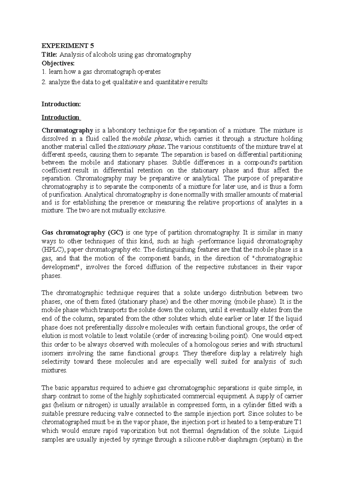 Analysis of alcohols using gas chromatography EXPERIMENT 5 Title