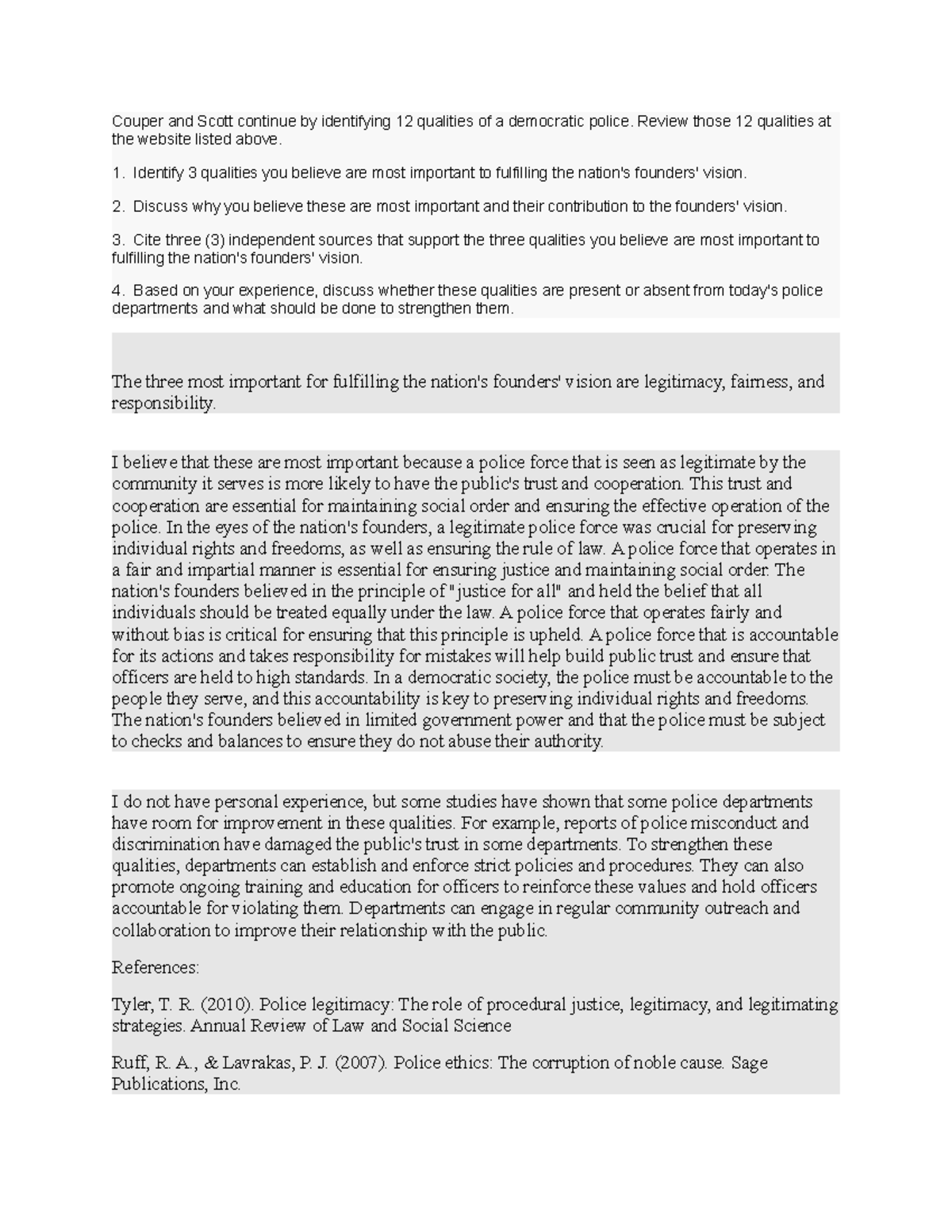 12 qualities of a democratic police - Review those 12 qualities at the ...