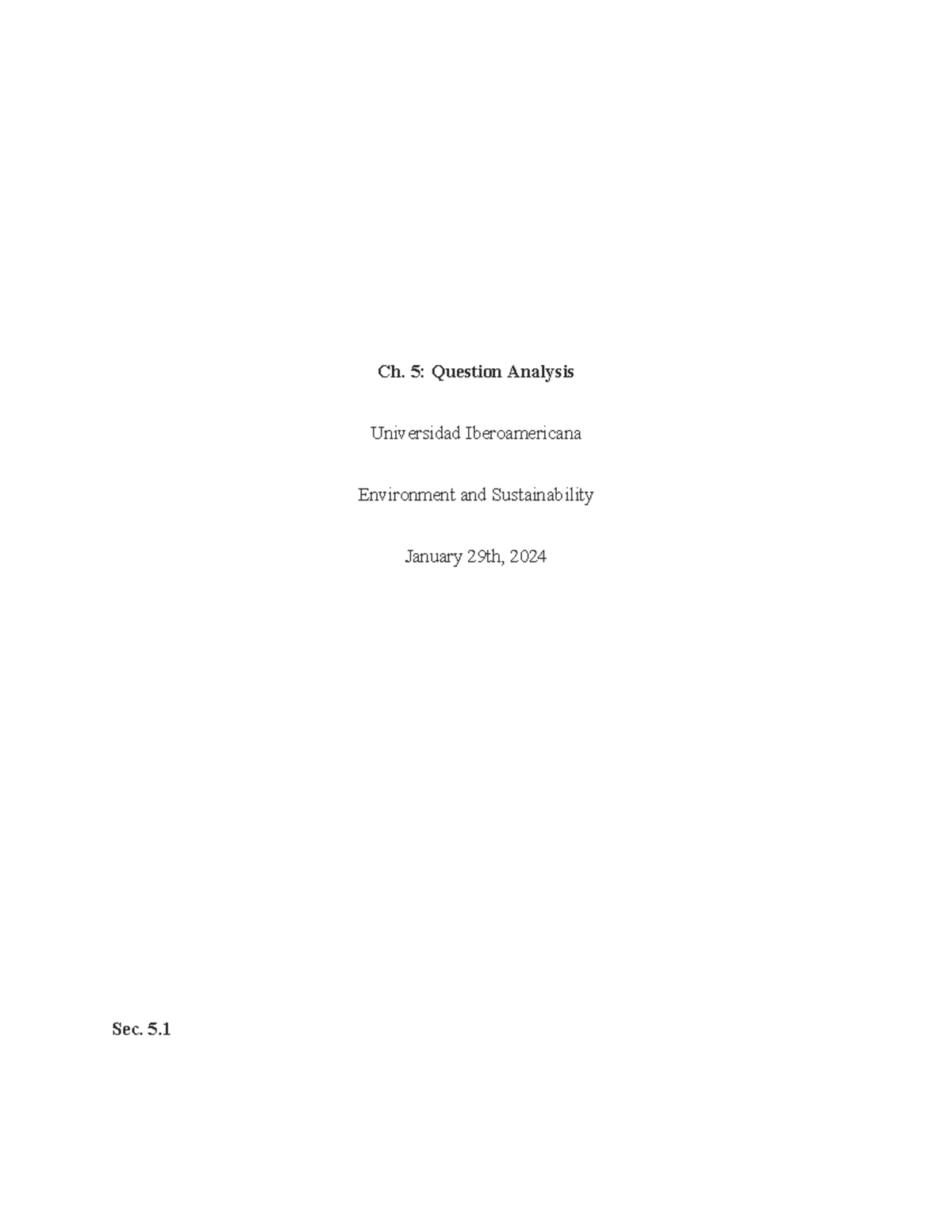 Ch. 5. Question Analysis - Ch. 5: Question Analysis Universidad ...