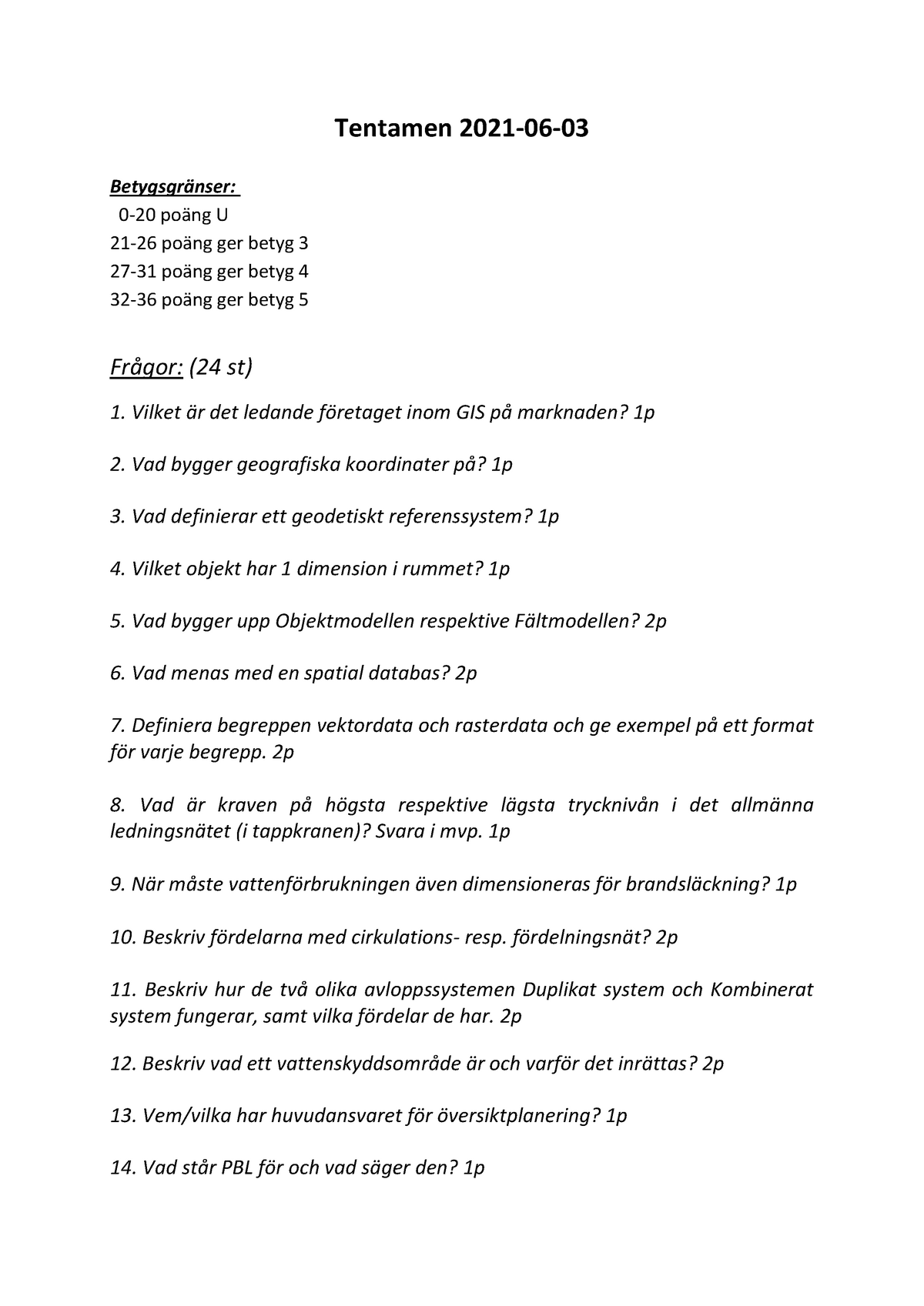 Hemtentamen 2021-06-03 Med Lösningar (variant 1) - Tentamen 2021- 06 ...