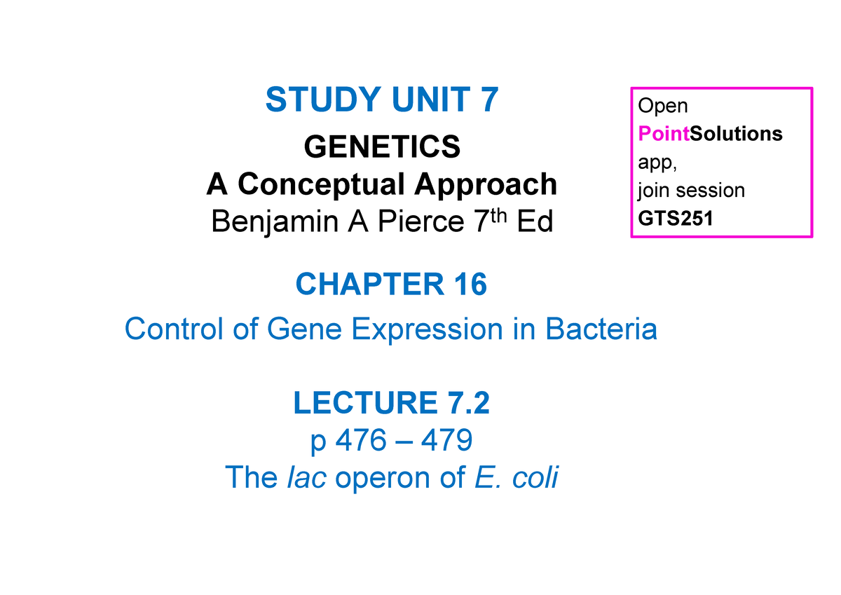 SU7.2 GTS251 - Lecture Notes - CHAPTER 16 Control Of Gene Expression In ...