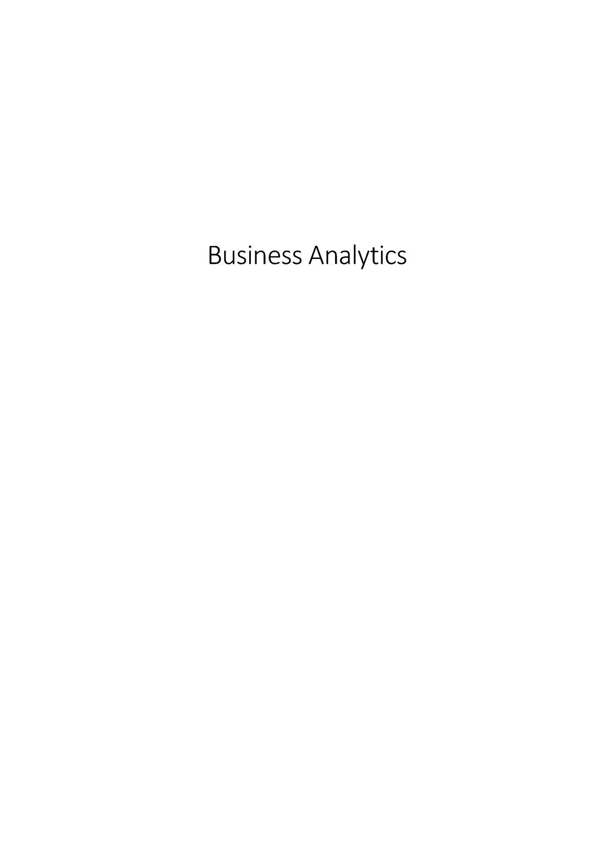 Business Analytics Summary - Business Analytics Basic Concepts ...